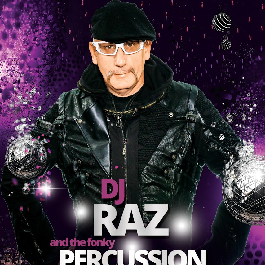 Dj Raz And The Fonky Percussion Sound System
