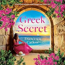 Greek Secret by Francesca Catlow, Moira Quirk, et al.