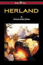 Herland ( annotated) by Charlotte Perkins Gilman | 21 August 2020