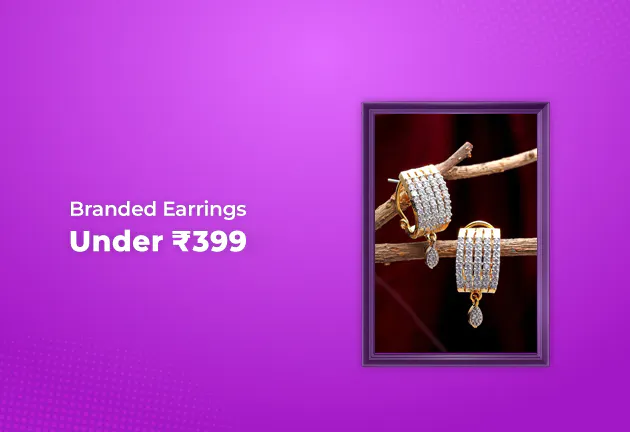 Branded Earrings Under Rs 399