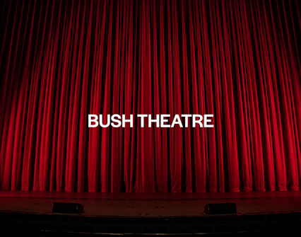 Bush Theatre