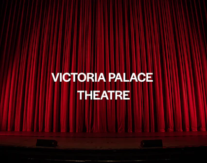 Victoria Palace Theatre