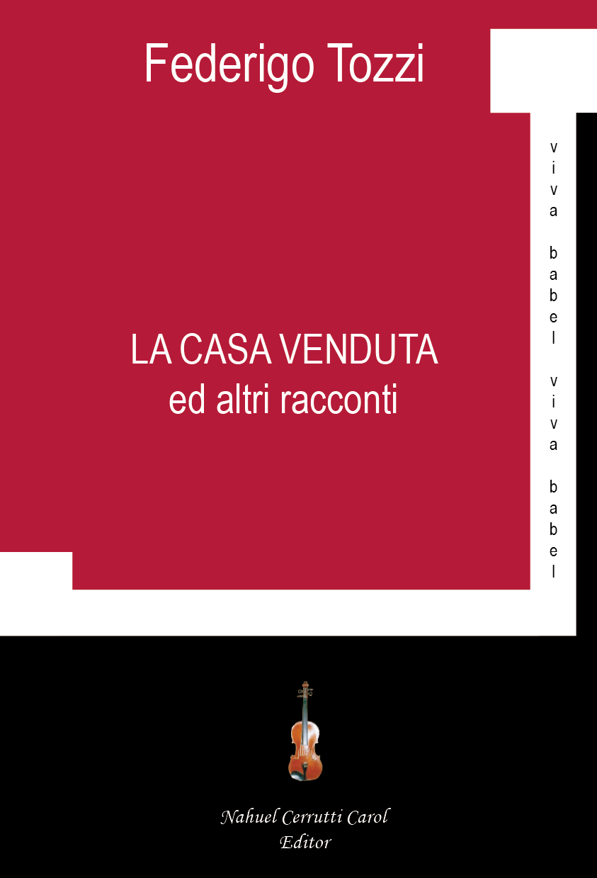 Federigo Tozzi - La casa venduta ed altri racconti