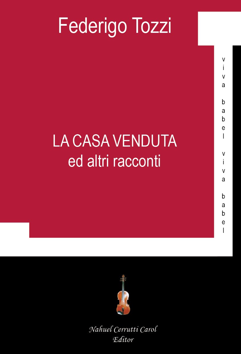 Federigo Tozzi - La casa venduta ed altri racconti