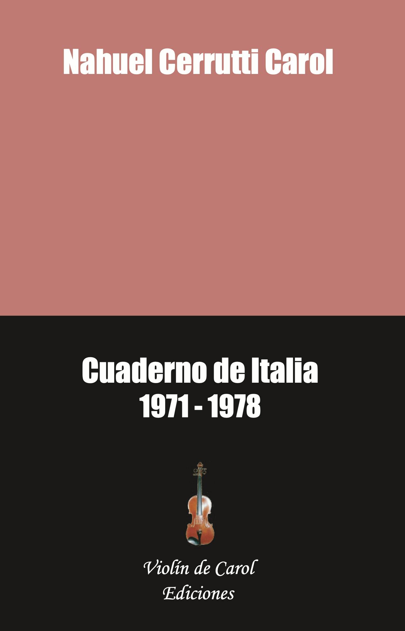 Nahuel Cerrutti Carol - Cuaderno de Italia (2ª edición)