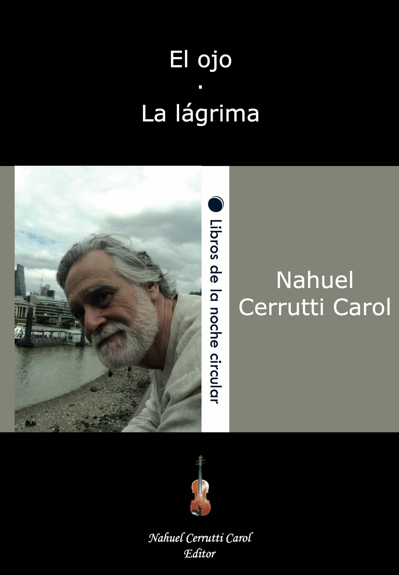 Nahuel Cerrutti Carol - El Ojo · La lágrima