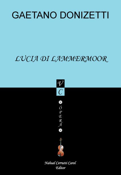 Gaetano Donizetti - Lucia di Lammermoor