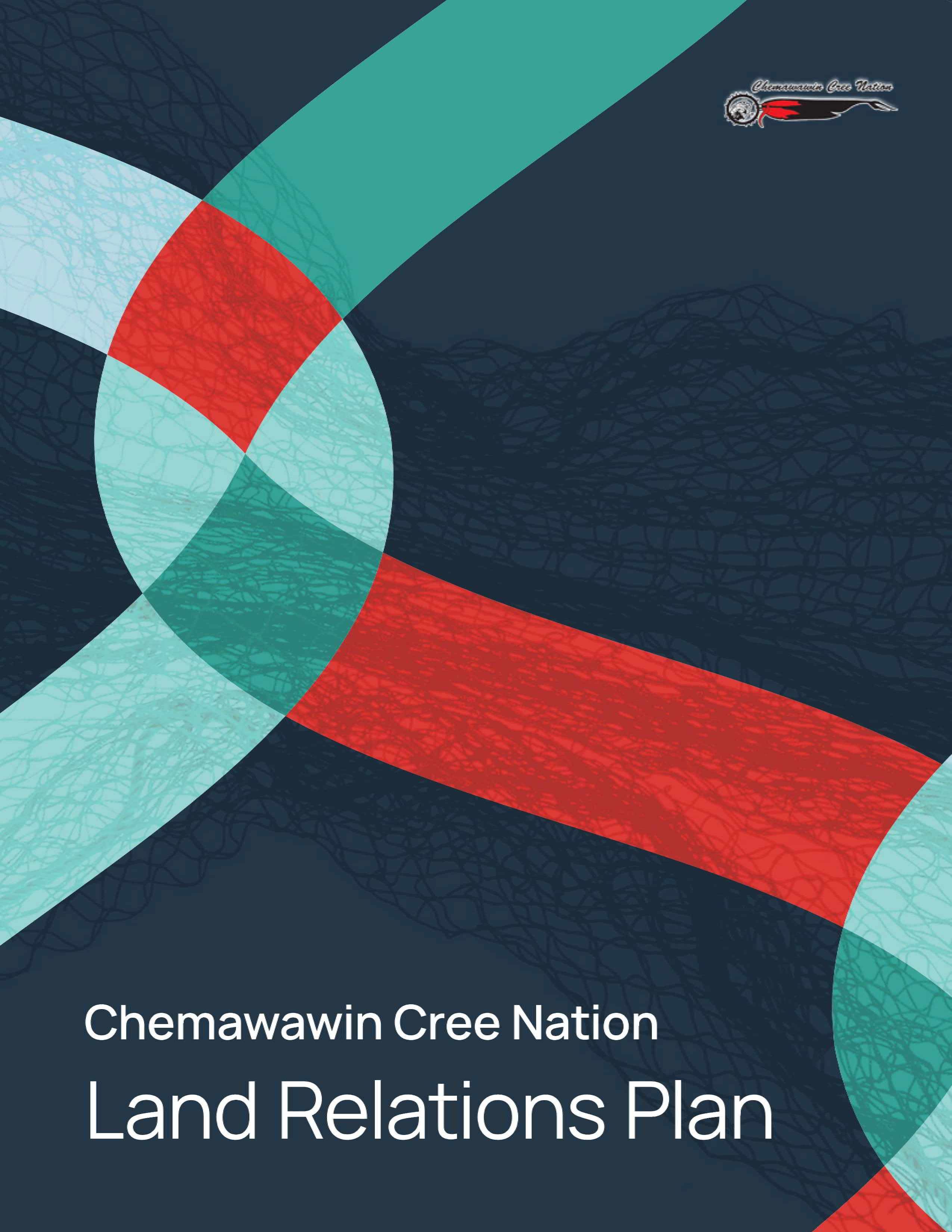 Cover titled "Chemawawin Cree Nation Land Relations Plan" in white text at the bottom left. The upper right corner features the Chemawawin Cree Nation logo. The background is dark navy with a subtle mesh-like net texture. Broad, textured curved bands in vibrant red and light teal sweep across the cover, overlapping near the top left corner.