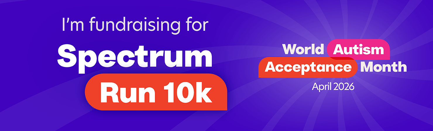 I'm fundraising for Spectrum Run 10k World Autism Acceptance Month April 2026