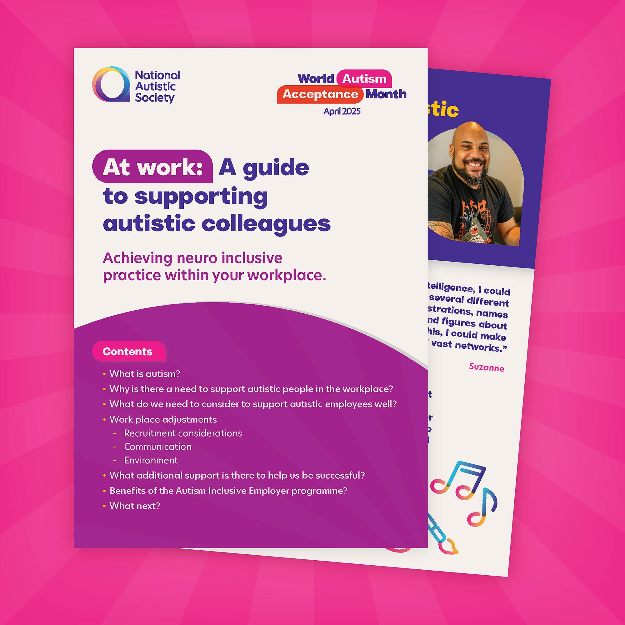 A promotional graphic for the National Autistic Society featuring a guide titled “At work: A guide to supporting autistic colleagues.” The tagline reads “Achieving neuro inclusive practice within your workplace.” The design includes the World Autism Acceptance Month logo for April 2025. 