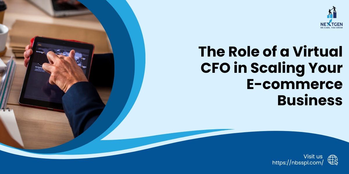 The Strategic Role of a Virtual CFO in Growing Your E-commerce Business - blog poster