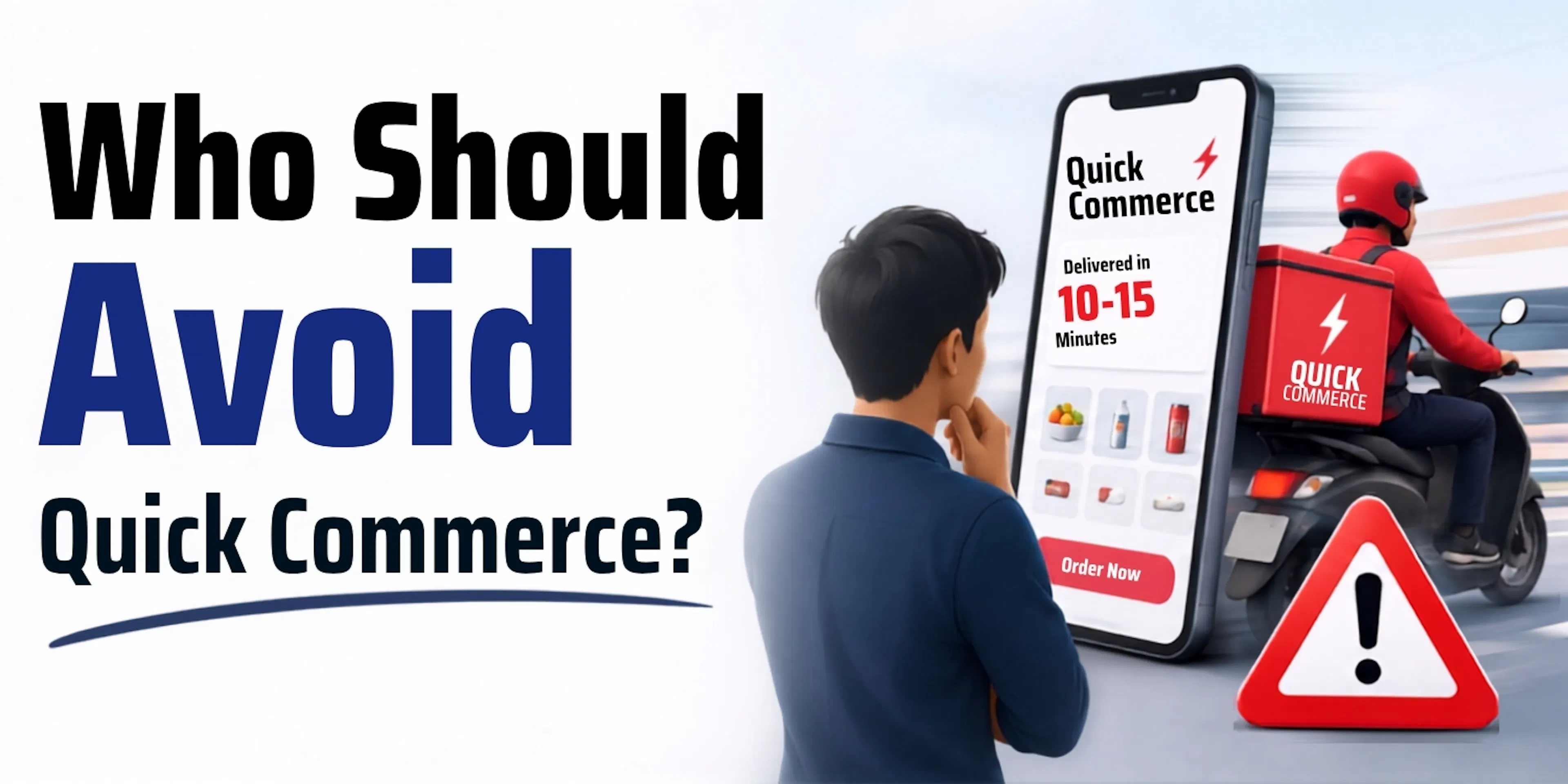 who should avoid quick commerce