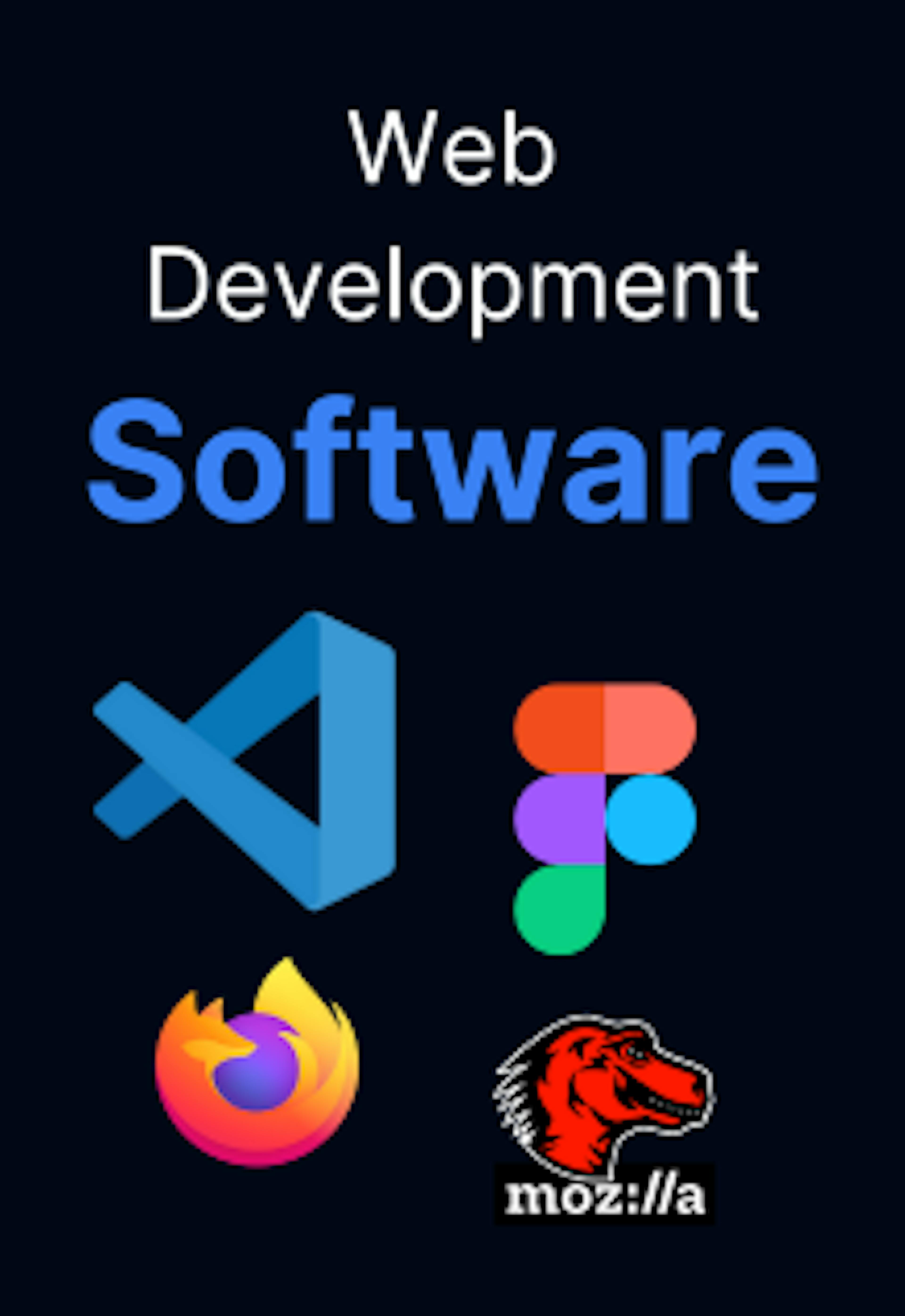 Web Development Software - Visual Studio Code, Figma, Firefox, and Mozilla logos