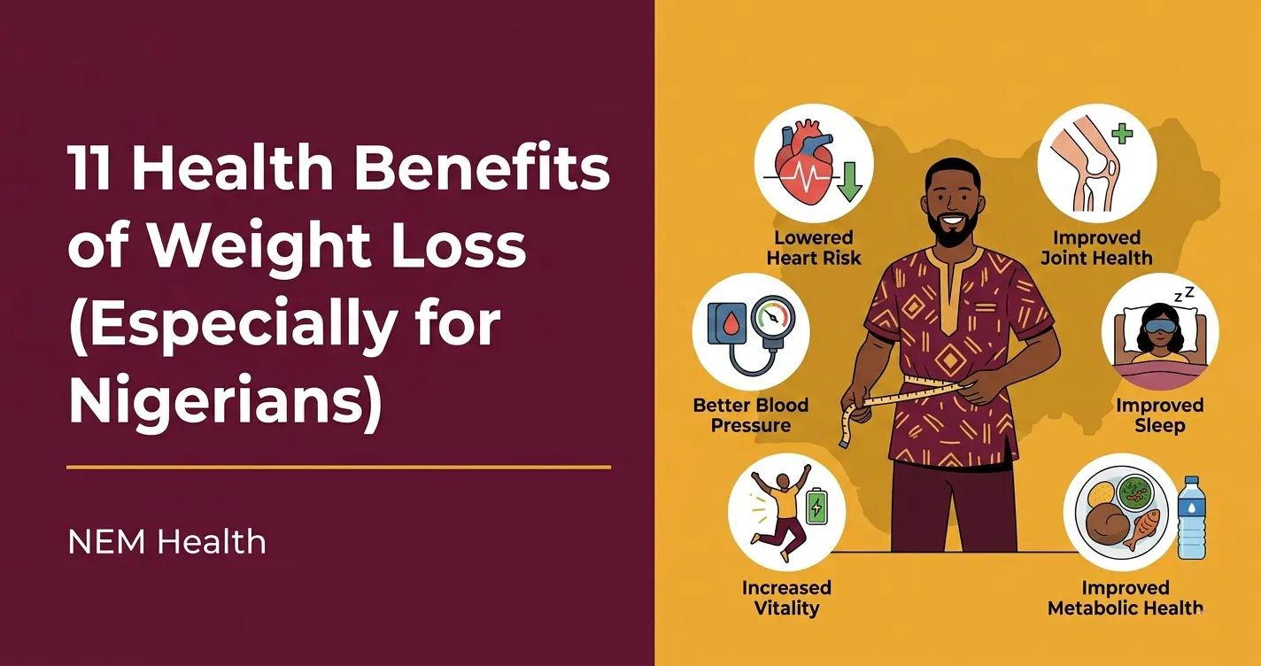 11 Health Benefits of Weight Loss (Especially for Nigerians)