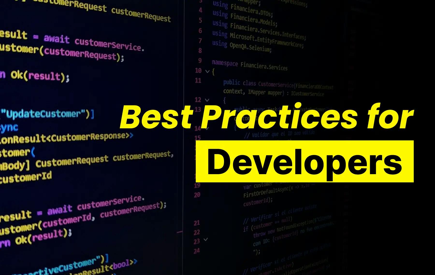 computer screen showing programming code with best practices for developers text