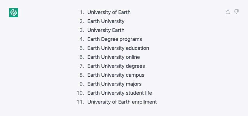 Screenshot of ChatGPT producing brand-level keywords for the fictitious "University of Earth." 