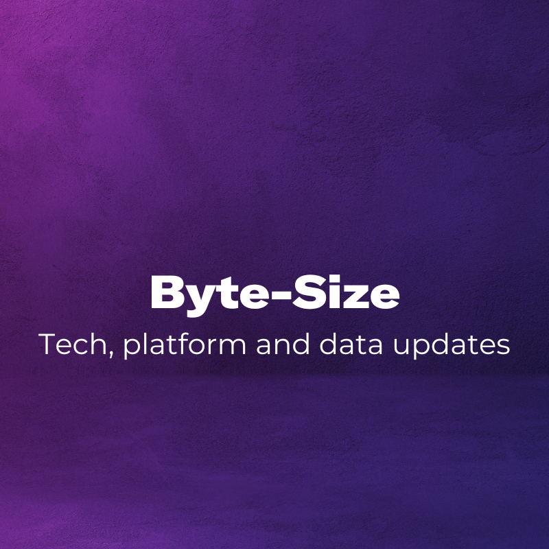 Byte-Size Tech, platform and data updates written on a purple background