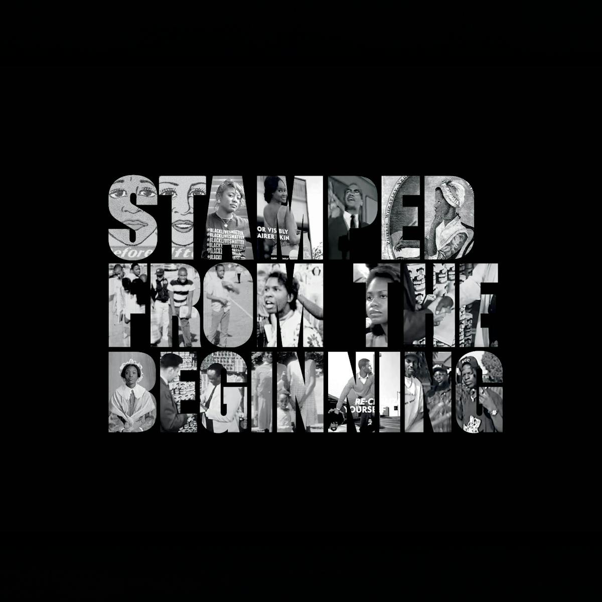 Stamped from the Beginning title treatment: against a black background are letters, which are made up of images, spelling out the title. 