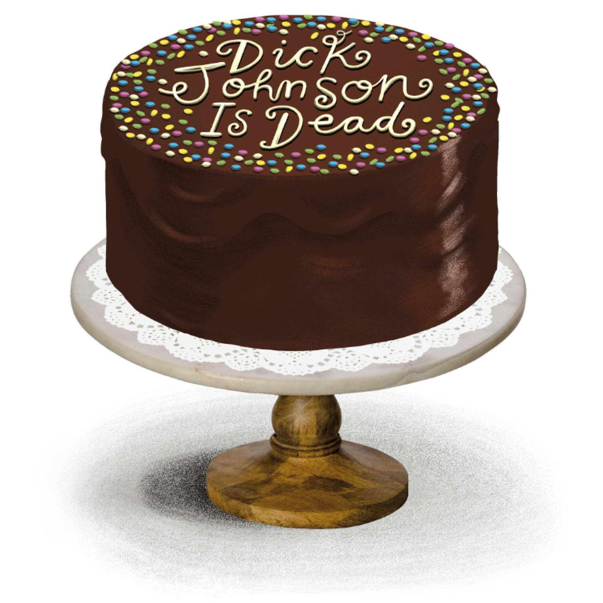 Illustration by Barry Falls of Joanne’s famous “Death Wish” chocolate cake. It sits on a cake stand, lined with a doily. Icing words on the top read: Dick Johnson Is Dead.