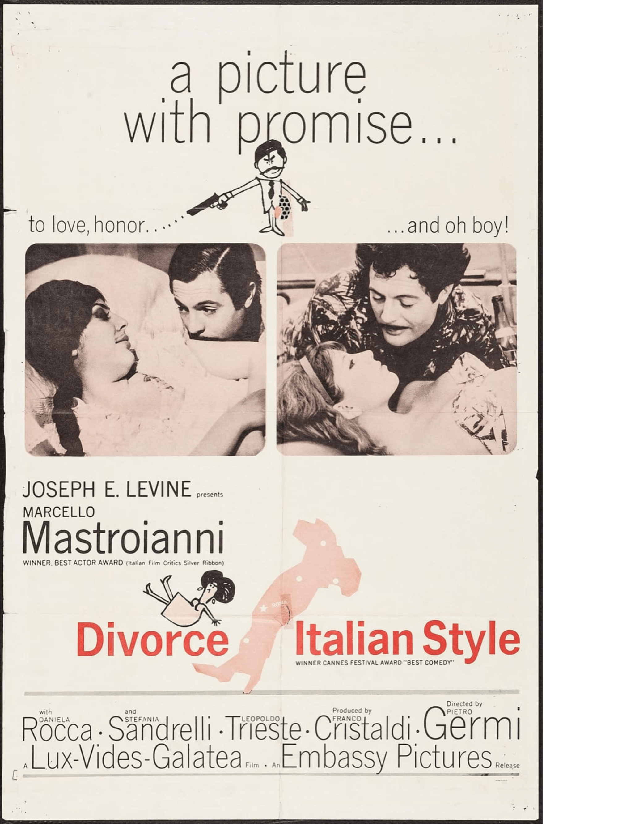The key art from Divorce, Italian Style. The poster is mainly white with two images in the middle, and black and red text which reads the actors names, the title, ‘a picture with promise…,’ ‘to love, honor . . . and oh boy!’ 