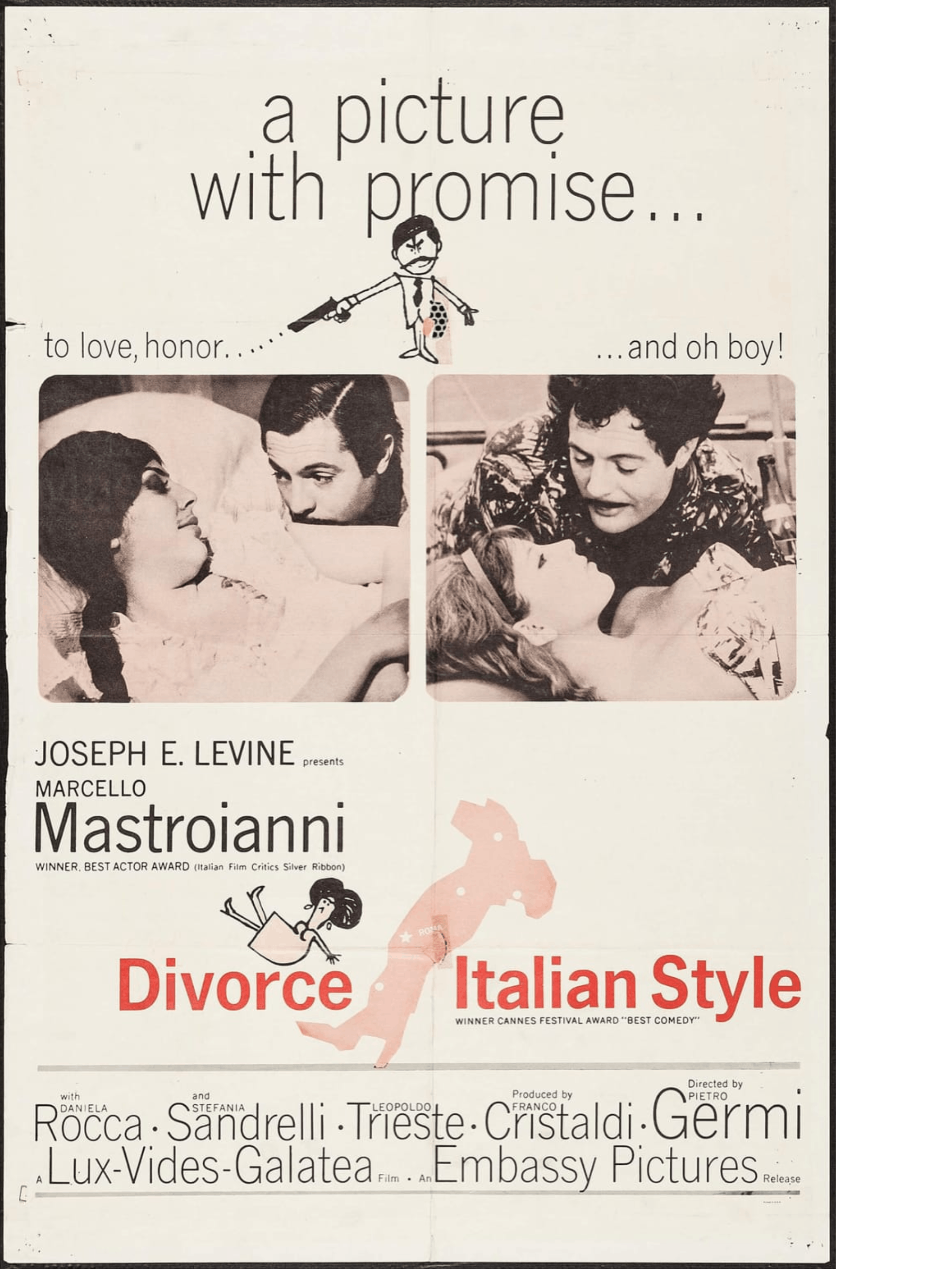 The key art from Divorce, Italian Style. The poster is mainly white with two images in the middle, and black and red text which reads the actors names, the title, ‘a picture with promise…,’ ‘to love, honor . . . and oh boy!’