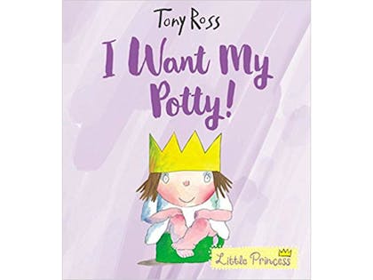2. I Want My Potty! (Little Princess) by Tony Ross