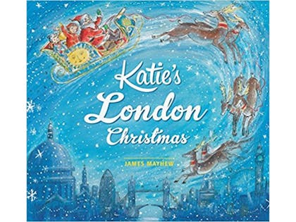 19. Katie's London Christmas by James Mayhew