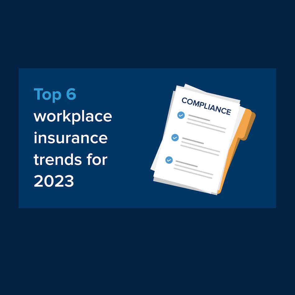 Breaking Down Workplace Insurance Trends in 2023 - Including Those Confusing Acronyms