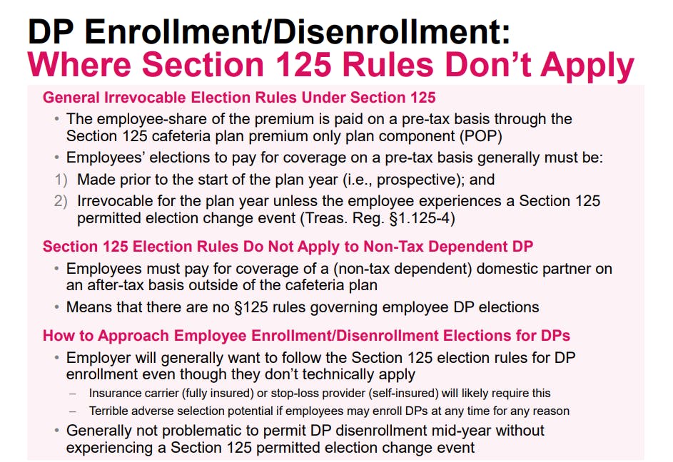 DP Enrollment / Disenrollment:  Where Section 125 Rules Don't Apply