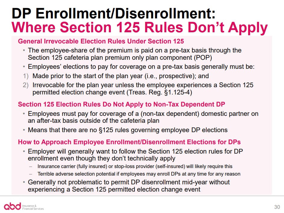 DP Enrollment/Dis-enrollment Where Section 125 Rules Don't Apply