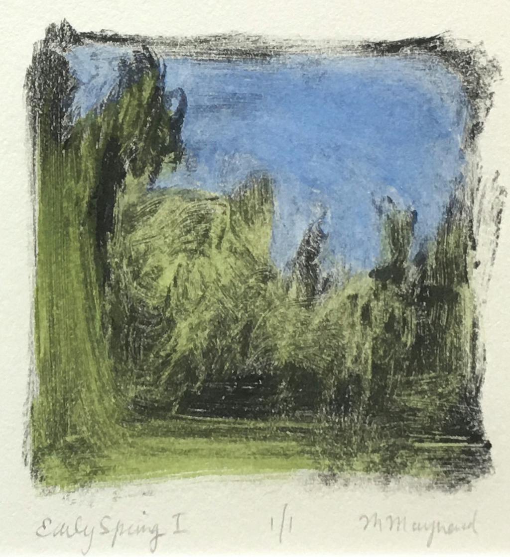 Marcie Maynard's "Early Spring 1" is a monotype, a fleeting impression of the way leafy greens can appear as a brief impression against an early Spring blue sky.