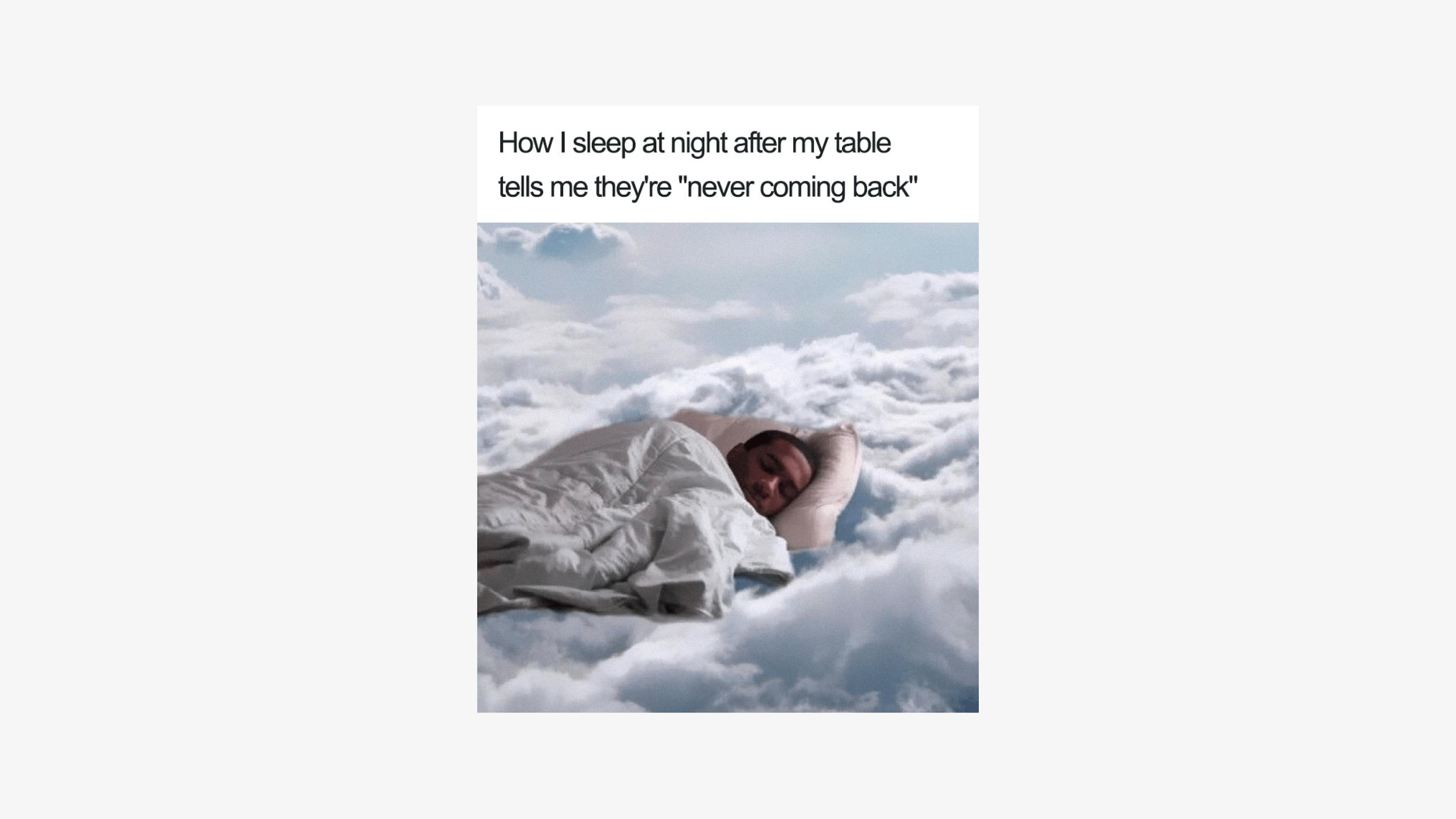 How I sleep at night restaurant meme.