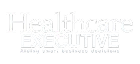 Healthcare Executive