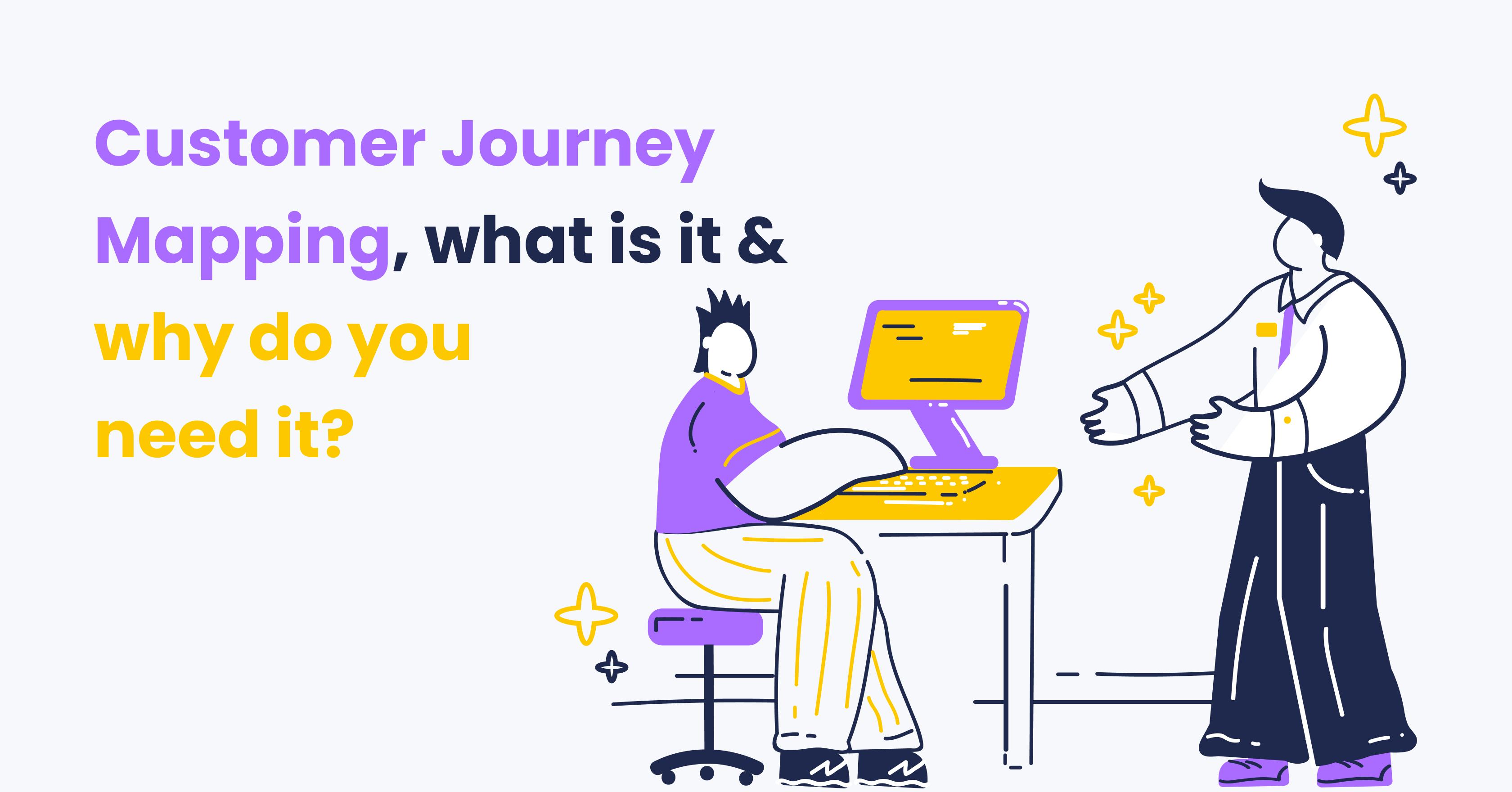 Nightborn - Customer Journey Mapping, what is it & why do you need it?