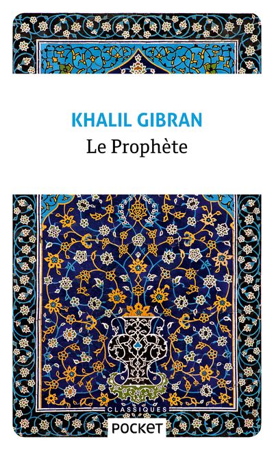 Le Prophète Khalil Gibran Texte Intégral Pdf Le Prophète de Khalil Gibran | Nina Renard
