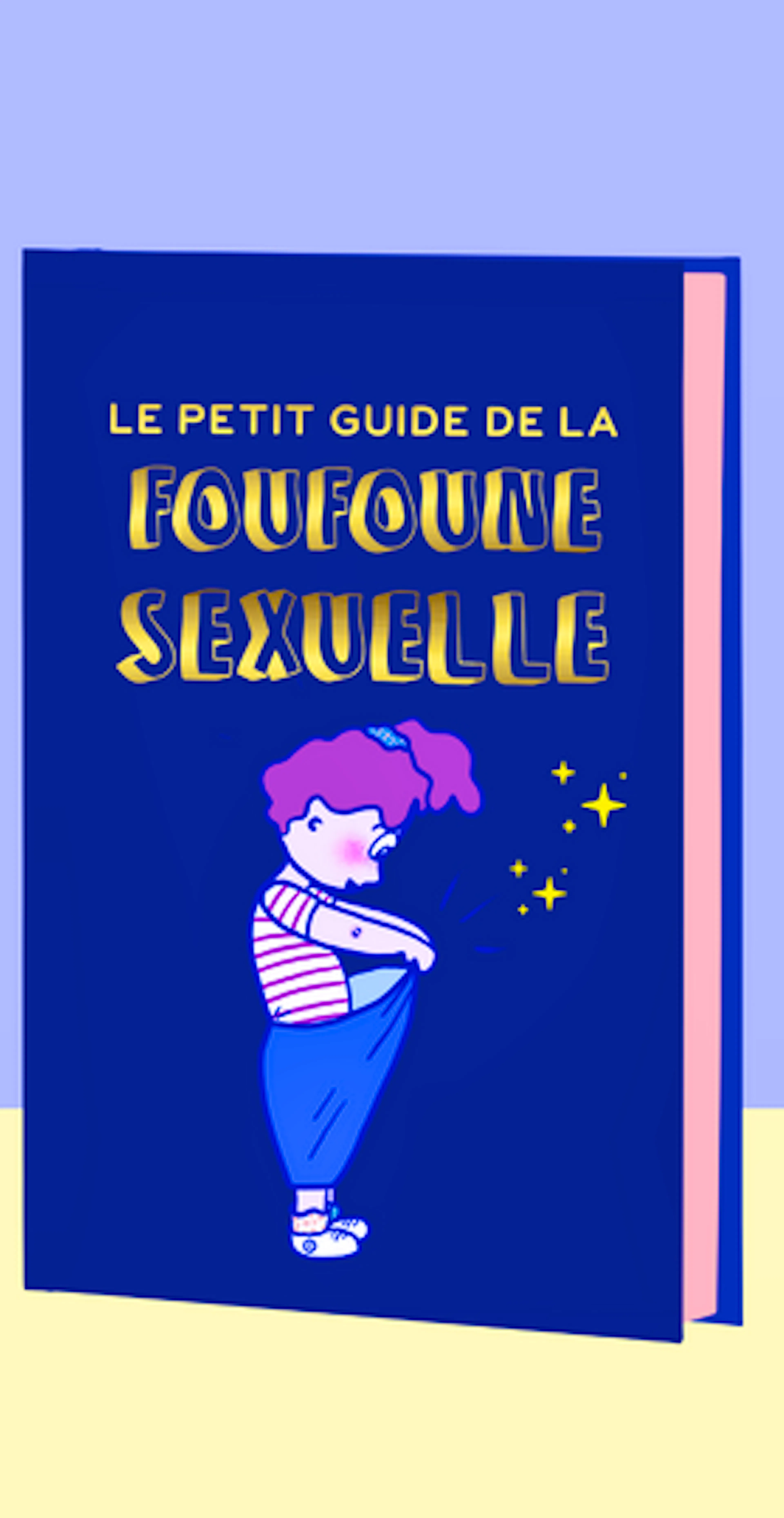 petit guide de la foufoune sexuelle