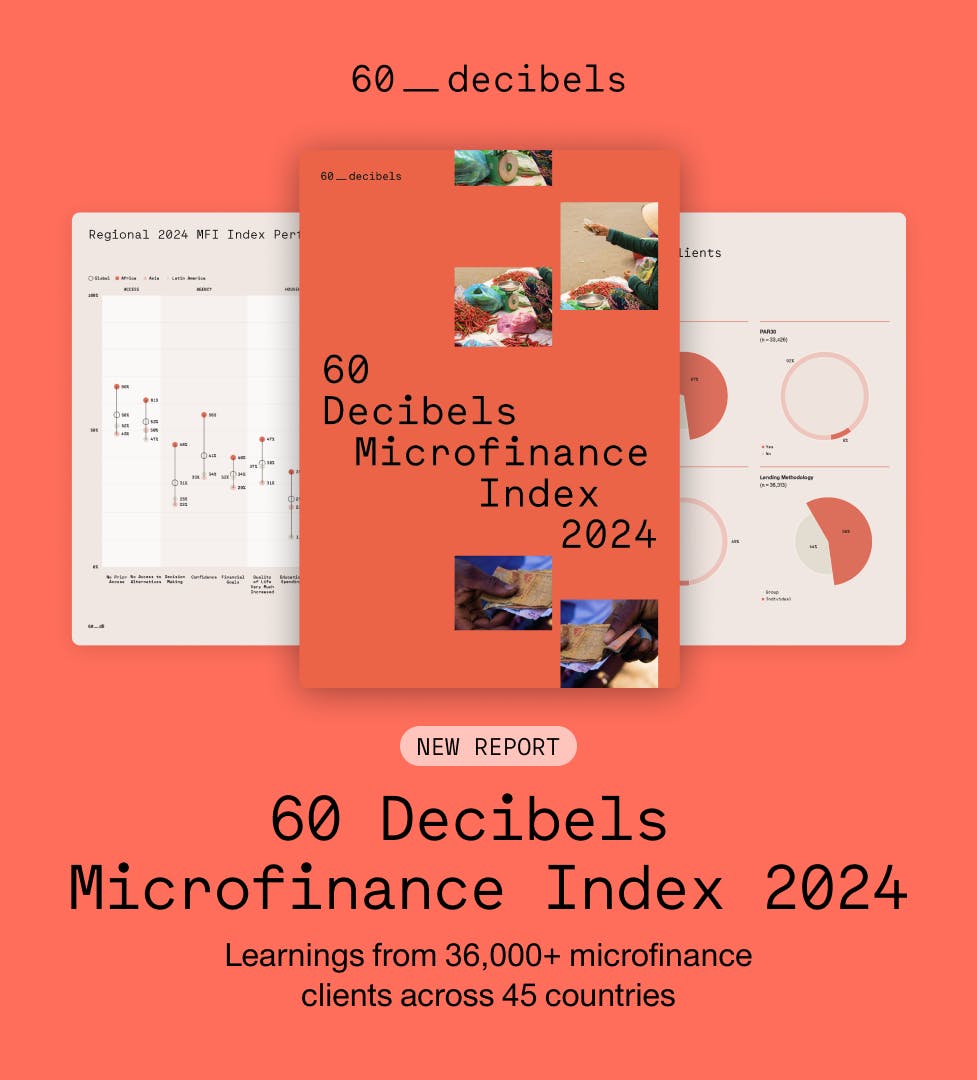 Client-driven impact: 2024 60 Decibels Microfinance Index launches