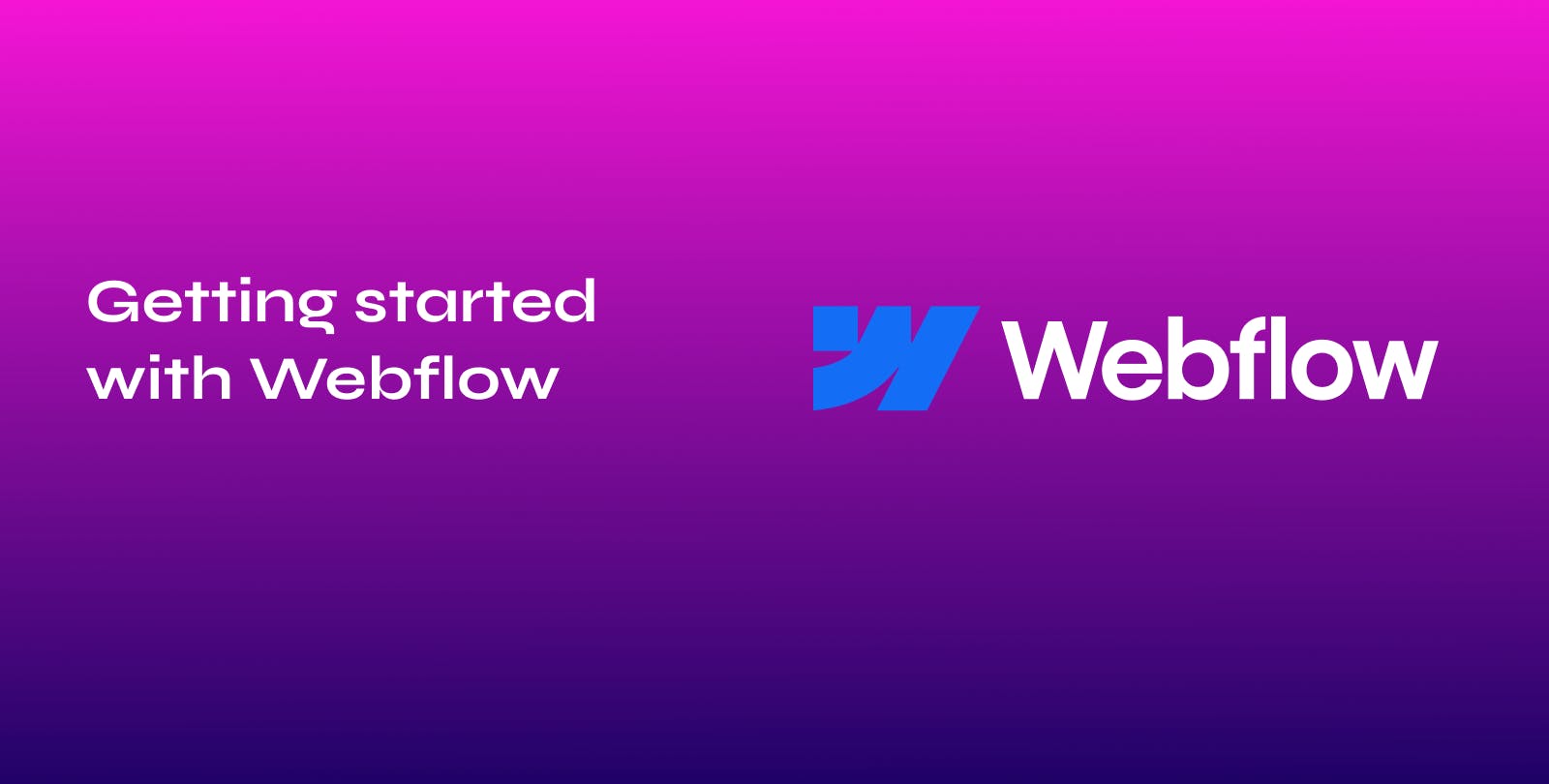 Getting started with Webflow