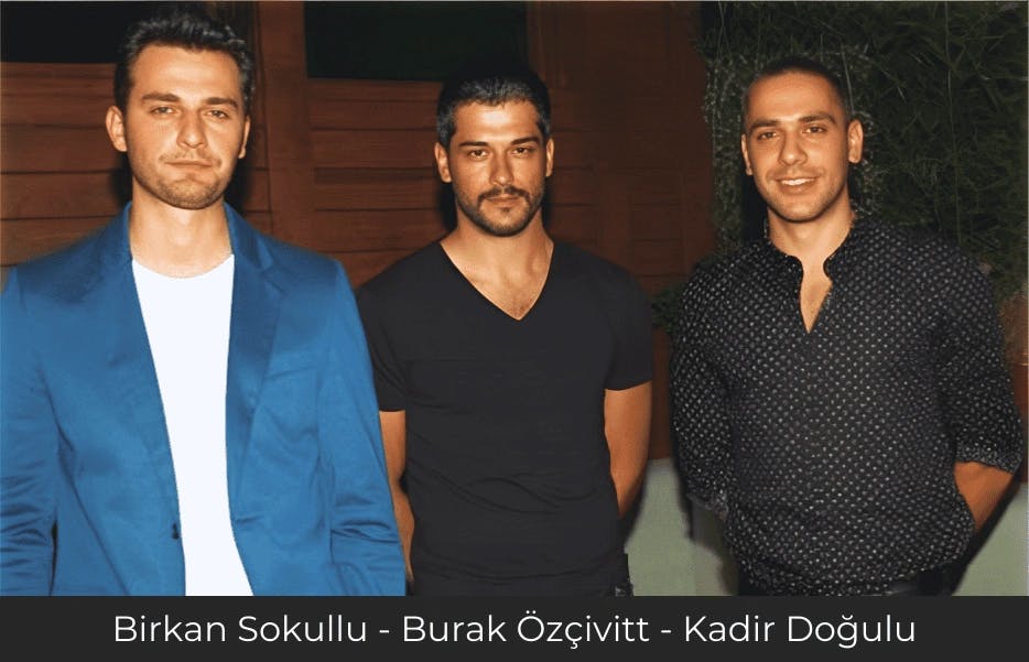 Nomads-Ünlüler-Sanatçılar-Celebrities-Birkan Sokullu-Burak Özçivit-Kadir Doğulu