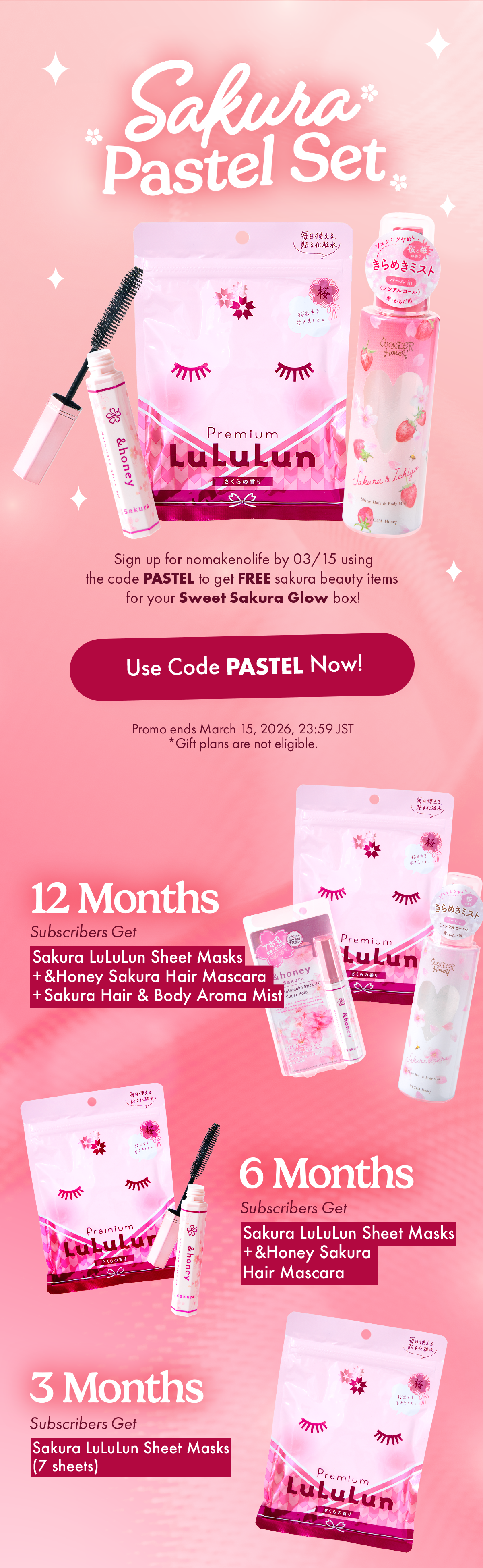 Use the code PASTEL when you sign up by 3/15 for your FREE sakura beauty goodies!