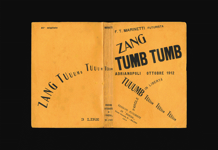 Marinetti Zang Tumb Tumb edizioni futuriste di poesia 1914