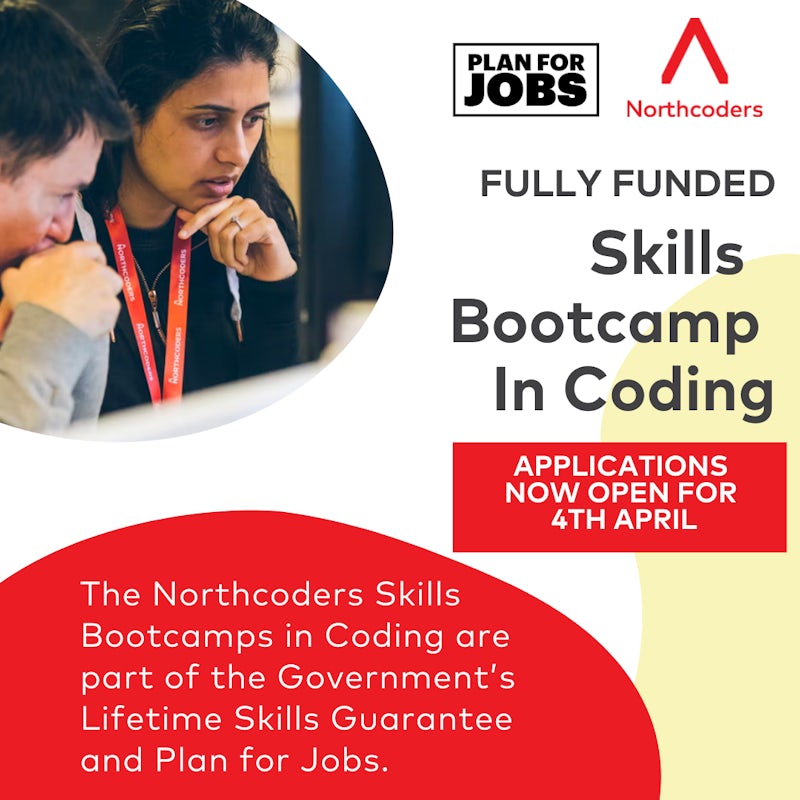 Northcoders launches second wave of fully funded Skills Bootcamp in Coding course following new £1.65m Department for Education funding