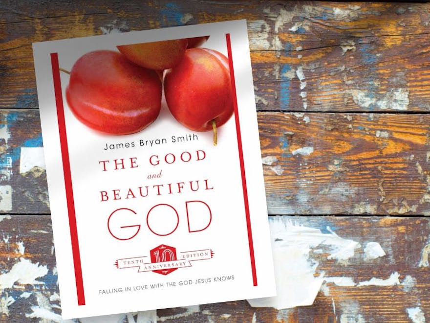 The Good and Beautiful God