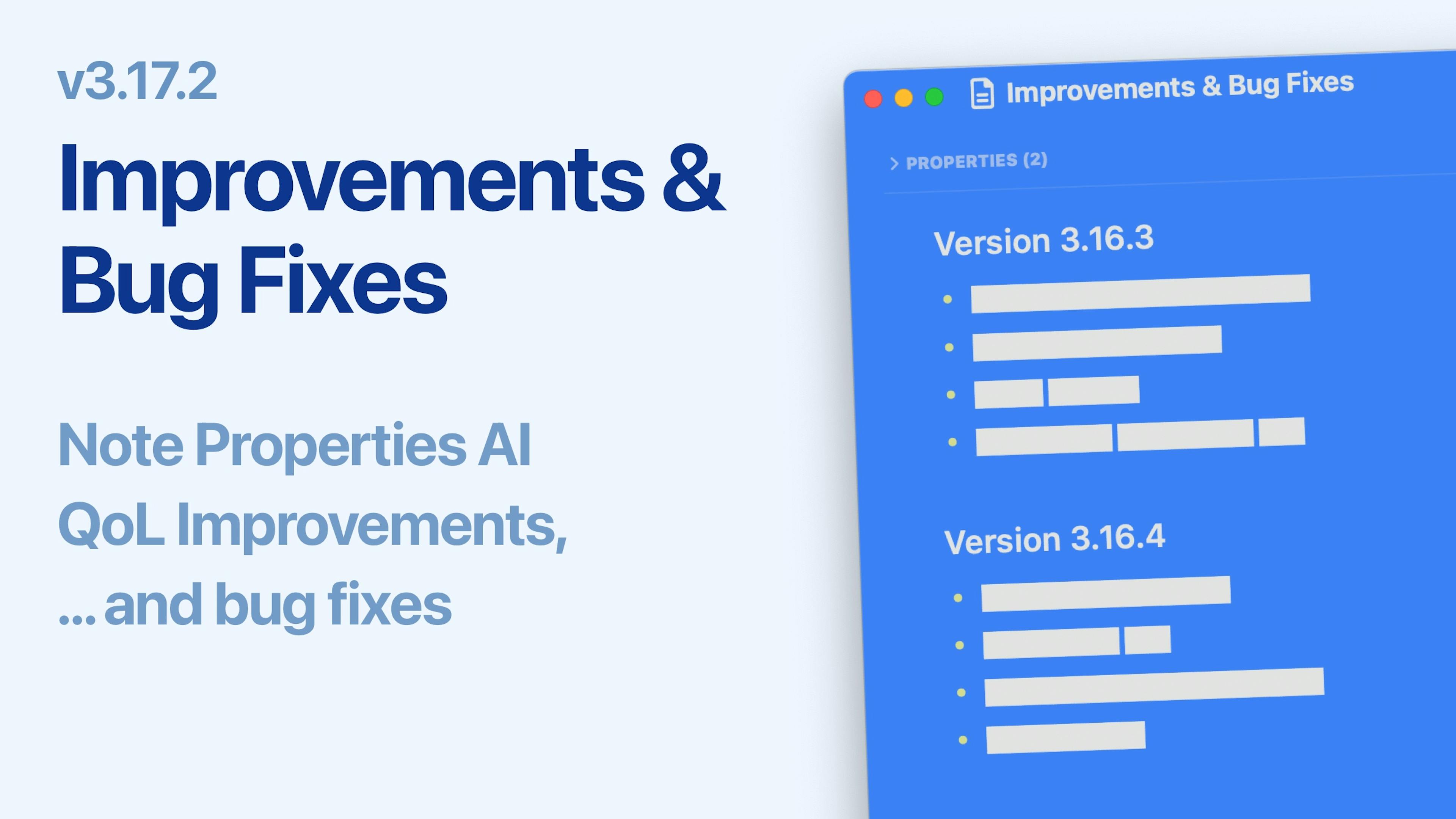 Note Properties AI and Quality of life improvements