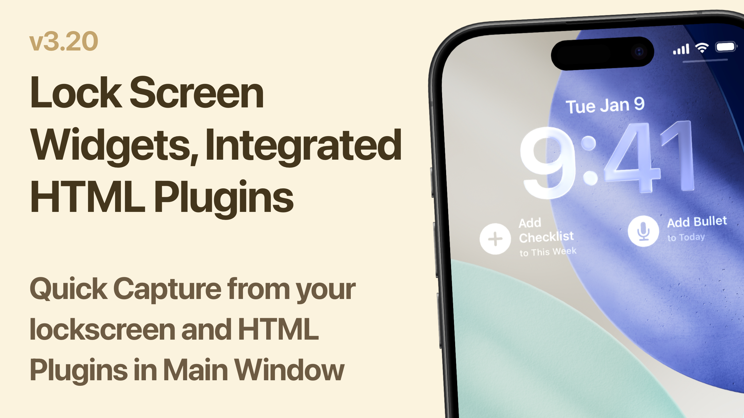 v3.20 Lock Screen Quick Capture and Integrated HTML Plugins
