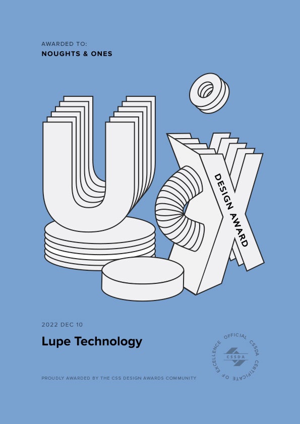 CSSDA - UX Design Award - Lupe Technology