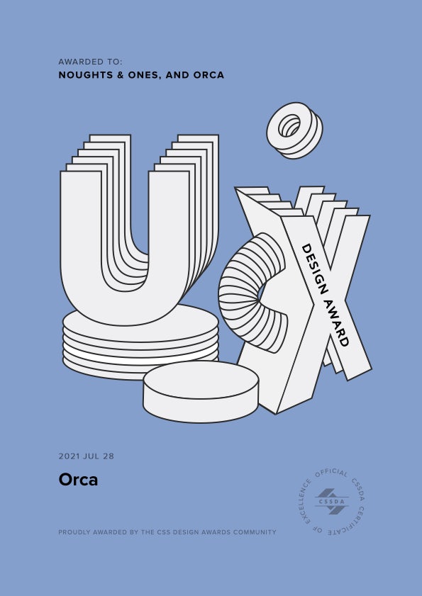 CSSDA UX Design Award for Orca by Noughts & Ones 