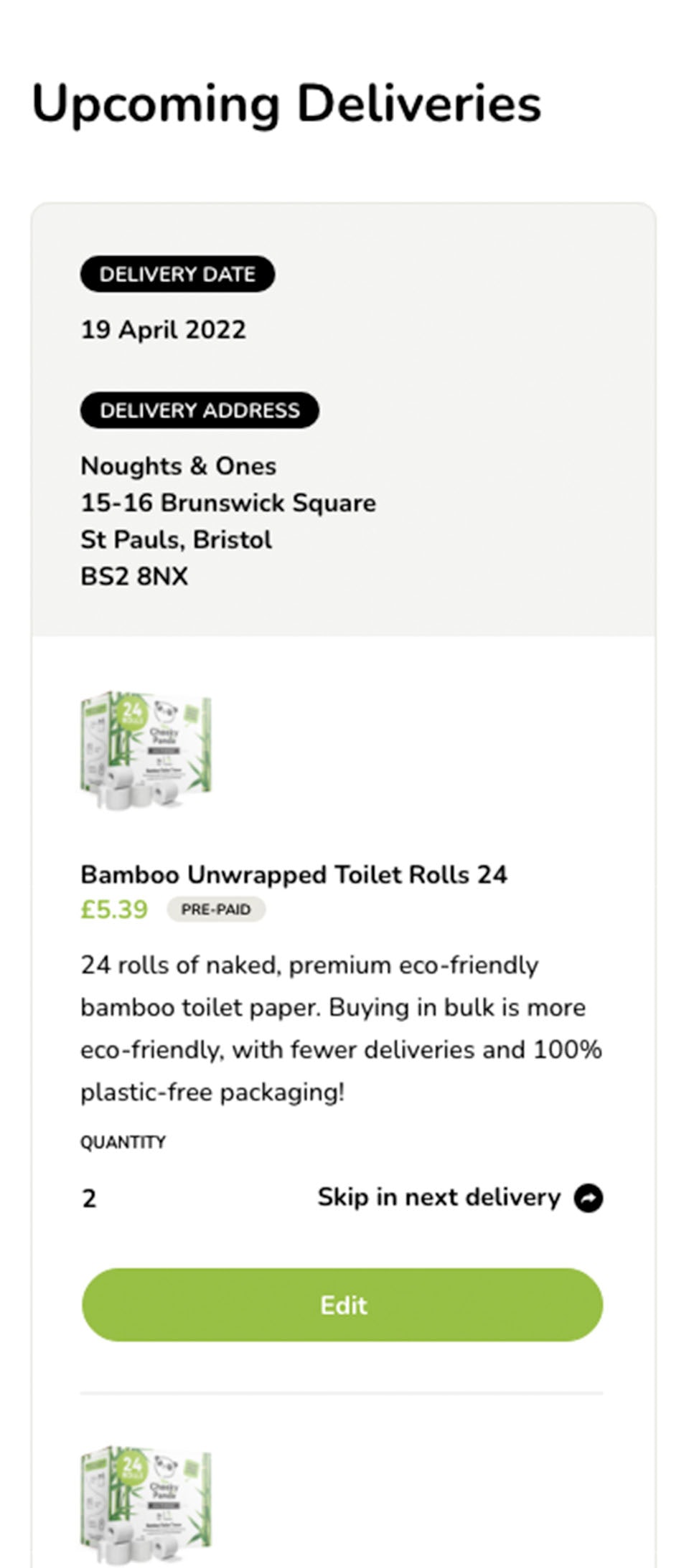 Screenshot of The Cheeky Panda upcoming deliveries page, created by Noughts & Ones.