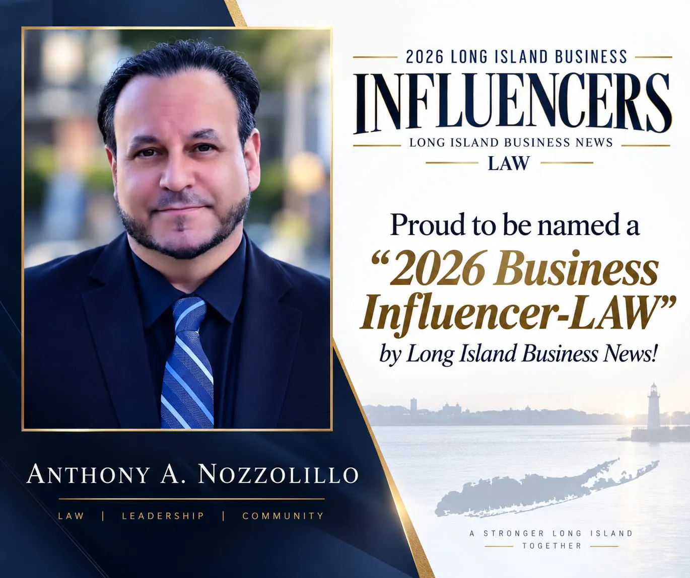 Anthony A. Nozzolillo, Esq. named a 2026 Long Island Business Influencer in Law by Long Island Business News