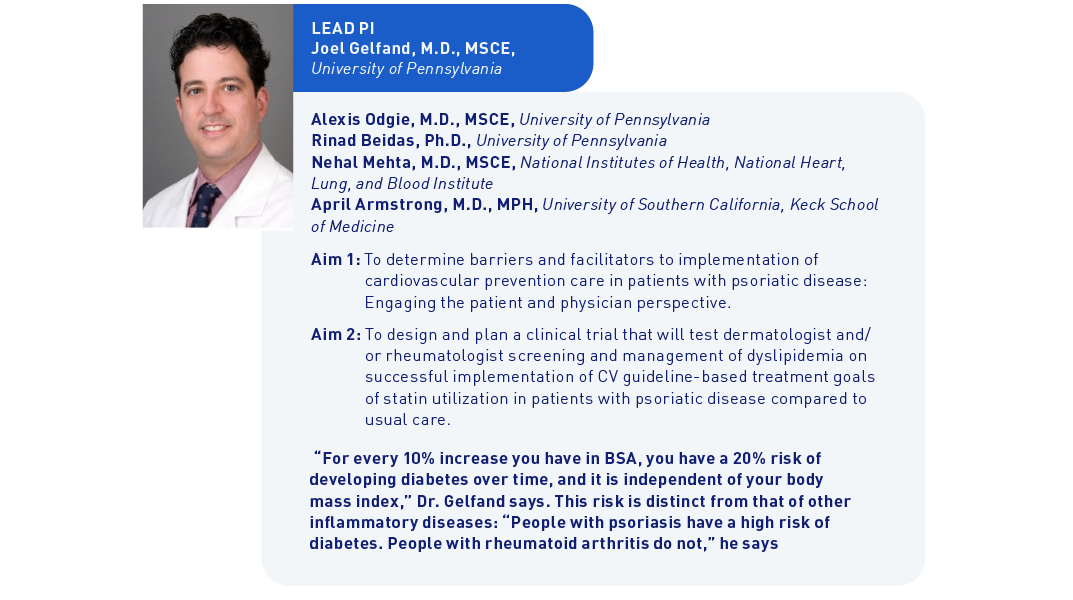 Joel Gelfand, Psoriasis Prevention Initiative